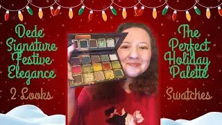 Dede Signature Festive Elegance Palette | Blush, Highlighter, Lip Gloss | 2 Looks & Swatches 