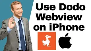 Как использовать Dodo Webview на iPhone-2025 (быстрый и безопасный просмотр веб-страниц на устрой...