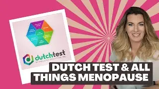 Talking all things Menopause & DUTCH Test with Debbie