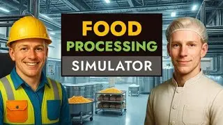 Food Processing Simulator Gameplay