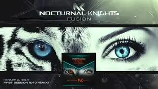 Hennes & Cold - First Session (D10 Remix)