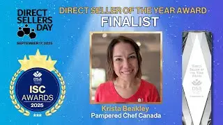 Meet our Direct Seller of the Year Award finalist &ndash; Krista Beakley of Pampered Chef Canada