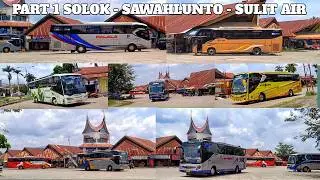PESONA INDAH RANAH MINANG PERJALANAN SOLOK, SAWAHLUNTO & SULIT AIR || BUS SUMBAR SEMAKIN MEMANAS