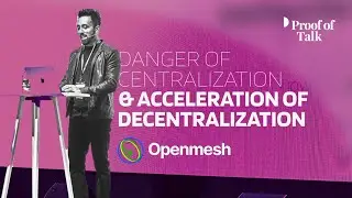 Ashton Hettiarachi: Danger of Centralization & Acceleration of Decentralization | Proof of Talk 2024