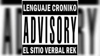 Lo mas Hermoso - Lenguaje Croniko