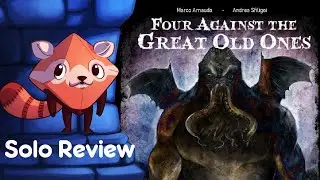 Four Against the Great Old Ones Review - with Liz Davidson