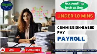 Commission-Based Pay Payroll