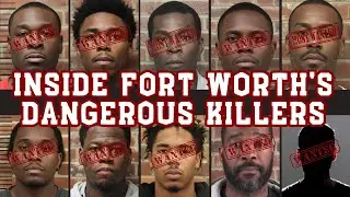 Inside Fort Worth&rsquo;s Dangerous Killers &ndash; Full List & Shocking True Crime Case