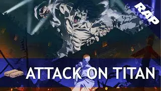 ATTACK ON TITAN RAP | 