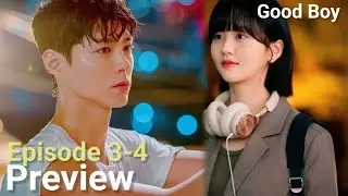 Good Boy Episode 3-4 Preview l ENG SUB I Park Bo Gum l Kim So Hyun