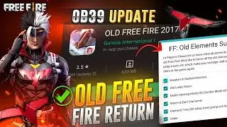 Old Free Fire Return| Free Fire Ob 39 Update| Ob 39 Update |Free Fire New Event | FF New Event Today