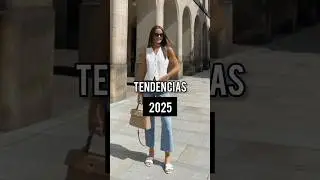 💫TENDENCIAS 2025💫 #moda2025 #tendencias2025 #MODAMUJER #outfits #ootd