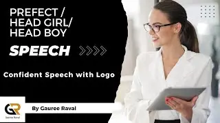 School Prefect Speech | Best Speech for School Prefect Election | Head Girl / Head Boy Speech