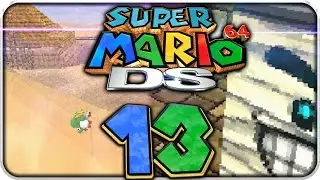 Let's Play SUPER MARIO 64 DS Part 13: Wobiwaba-W&uuml;ste & Pyramide!