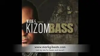 Kizombass - produced by MarkG-Beats