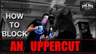 How To BLOCK An UPPERCUT