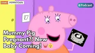 How Will Peppa Pig&rsquo;s New Sibling Change the Show? | FA1C
