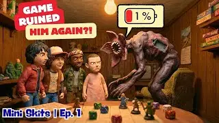 When the Demogorgon Won&rsquo;t Let Us Play... Strange Things &mdash; Mini Skits | Episode 1