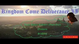 kcd 2 angel henry softcore good guy s1e262 oratores - untertitel