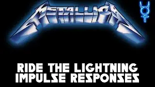 SOM Ultimate Metallica Impulse Response Pack - RIDE THE LIGHTNING