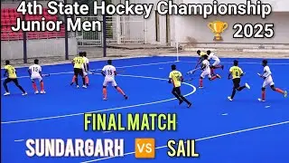 Final Match//Sundargarh 🆚 Sail// 4th State Junior men hockey championship🏆 2025