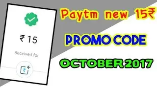 Paytm new 15₹ promo code in October 2017