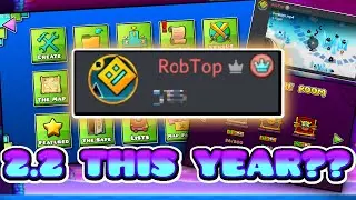 RobTop Confirms 2.2 For 2022?? | Geometry Dash 2.2 NEWS