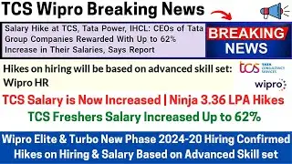 Wipro Elite & Turbo New Phase 2024-2020 Batch Hiring Confirmed TCS Wipro Salary Hike From 3.36 & 3.5