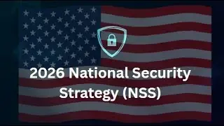 2026 National Security Strategy (NSS)