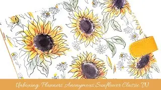 Unboxing: Planners Anonymous Classic Sized Sunflower Melody TN