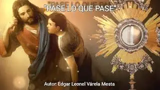 Pasé lo que pasé. Autor: Edgar Leonel Várela Mesta.
