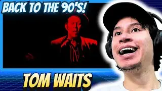 He Jokes, He Sings! | Tom Waits - Can't Wait To Get Off Work (1999) | REACTION