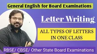 Letter Writing // One Class for All Kinds of Letters // RBSE // CBSE// Other State Board Examination