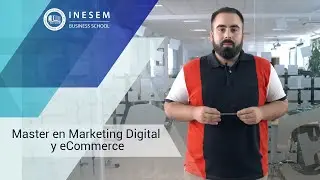 Master en Marketing Digital y eCommerce  | INESEM Business School