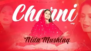 Charni By Nida Mushtaq || New Christmas Geet 2024 || Nida Mushtaq Official