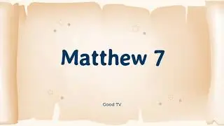 Matthew 7 (NIV) | Audiobible