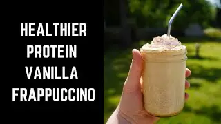HEALTHY VANILLA PROTEIN FRAPPUCCINO
