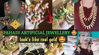 PAHADI ARTIFICIAL JEWELLERY 🤩||TRADITIONAL||KOTGARH||LOOK'S LIKE REAL GOLD 👌||जल्दी जल्दी बुकिंग करो