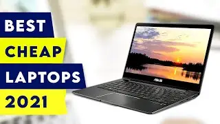 5 Best Cheap Laptops 2021!