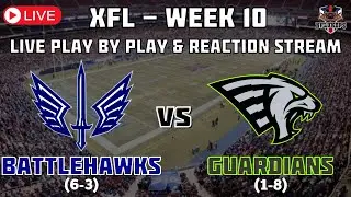 ST LOUIS BATTLEHAWKS (6-3) vs ORLANDO GUARDIANS (1-8) LIVE XFL Play by Play Reaction Stream #XFL