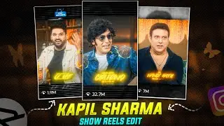 Edit Kapil Sharma Viral Reels Like a Pro &ndash; No PC, Only CapCut!