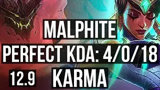 MALPHITE vs KARMA (TOP) | 4/0/18 | EUW Diamond | 12.9