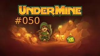 UnderMine ⛏️ #050 - Bauer Ronalter (2)
