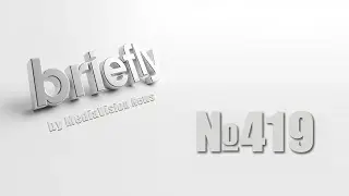 Briefly 419 by MediaVision News