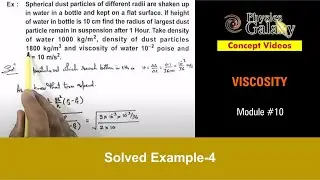 Class 11 Physics | Viscosity | #10 Solved Example-4 on Viscosity | For JEE & NEET