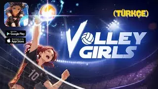 Volley Girls: Volleyball SPIKE | Gameplay Part 1 (Android , iOS) (T&uuml;rk&ccedil;e Oynanış)