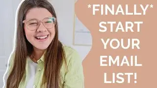 HOW TO START & BUILD AN EMAIL LIST for beginners!