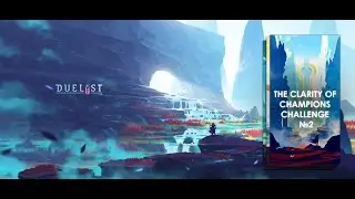 DUELYST CHALLENGE: The clarity of champions №2