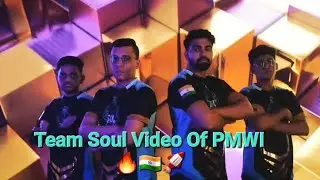 Team Soul Video Of PMWI🔥🚀