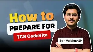 How To Prepare For TCS CodeVita Season 13 | Crack TCS CodeVita  with Complete Preparation Plan 2025